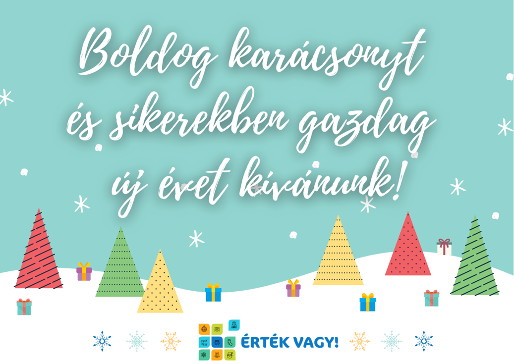 Képeslap, melyen a következő üzenet szerepel: Boldog Karácsonyt és sikerekben gazdag új évet kívánunk!