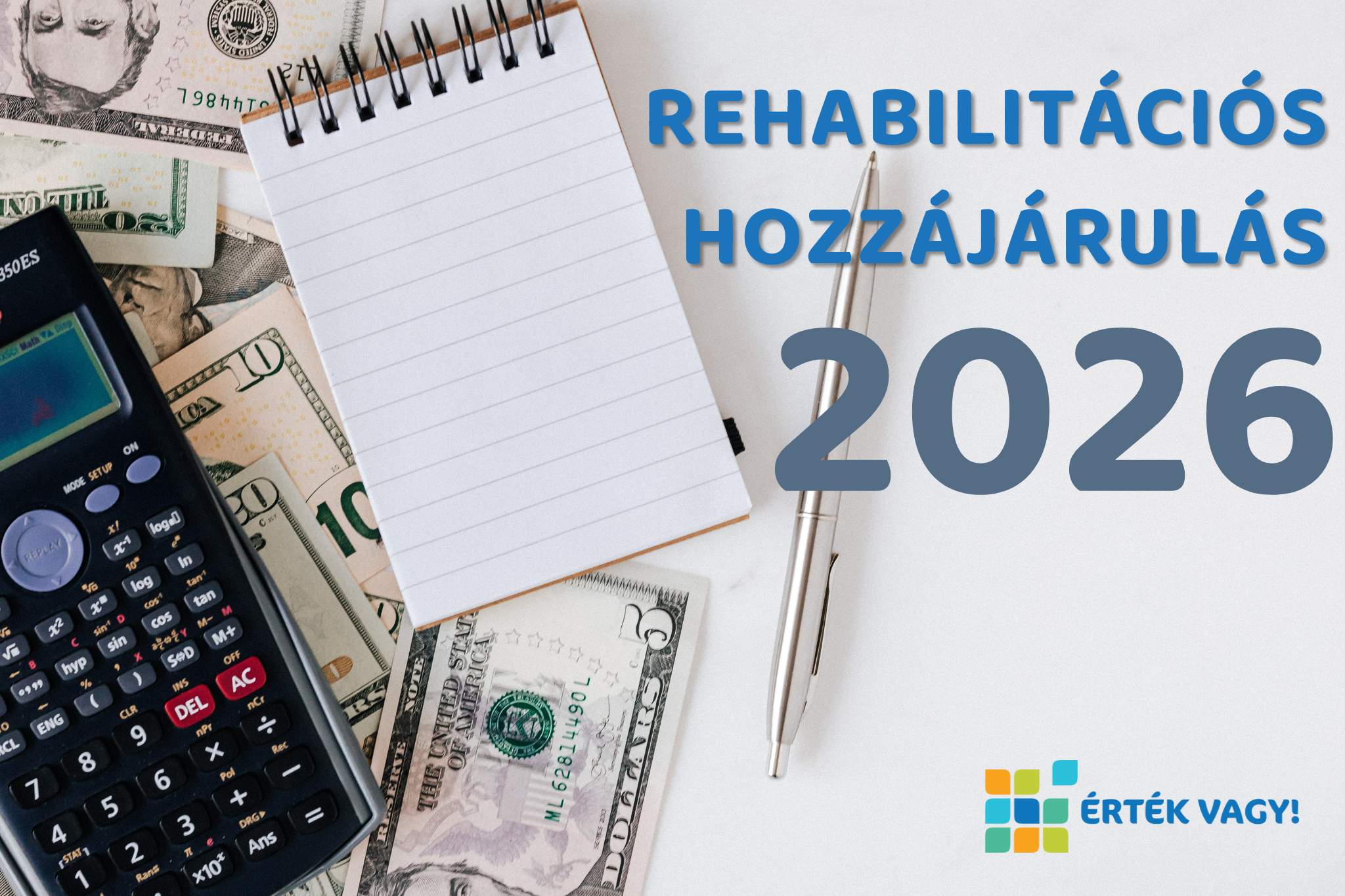 Egy szemléltetést szolgáló számológép és ceruza mellett a Rehabilitációs hozzájárulás 2026-ban cím szerepel